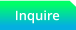 Inquire
